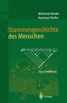 Paperback Stammesgeschichte Des Menschen: Eine Einführung [German] Book