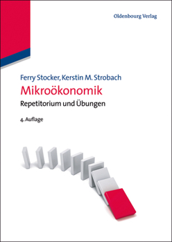 Paperback Mikroökonomik: Repetitorium Und Übungen [German] Book