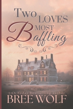 Two Loves Most Baffling (Forbidden Love) - Book  of the Forbidden Love