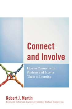 Paperback Connect and Involve: How to Connect with Students and Involve Them in Learning Book