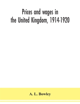 Paperback Prices and wages in the United Kingdom, 1914-1920 Book