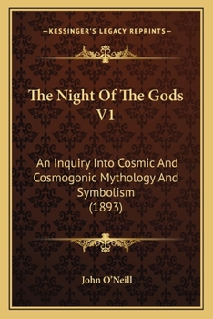 The Night of the Gods; Volume 1
