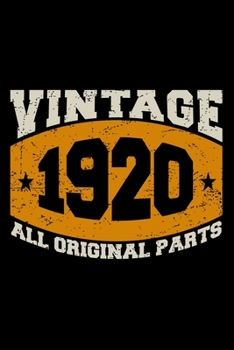 Paperback Vintage 1920 All Original Parts: Dot Grid Journal, Diary, Notebook, 6x9 inches with 120 Pages. Book