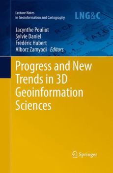 Paperback Progress and New Trends in 3D Geoinformation Sciences Book