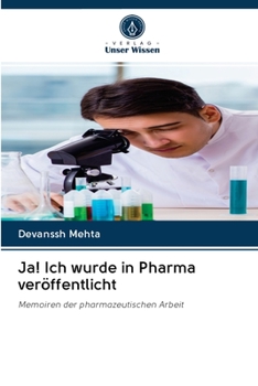 Paperback Ja! Ich wurde in Pharma veröffentlicht [German] Book