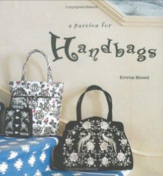 Hardcover A Passion for Handbags Book