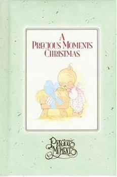 Hardcover Precious Moments: A Precious Moments Christmas Book