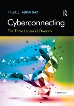 Paperback Cyberconnecting: The Three Lenses of Diversity Book