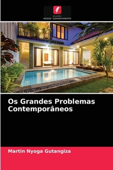 Paperback Os Grandes Problemas Contemporâneos [Portuguese] Book