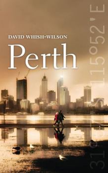 Perth - Book #8 of the New South Cities Series