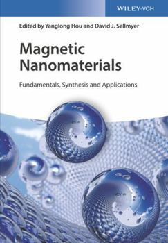 Hardcover Magnetic Nanomaterials: Fundamentals, Synthesis and Applications Book