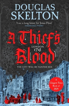 Paperback A Thief's Blood: A totally gripping historical crime thriller (Company of Rogues) Book