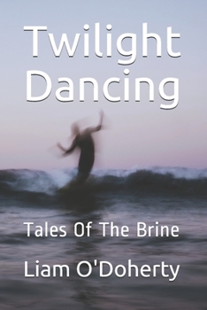 Paperback Twilight Dancing: Tales Of The Brine Book