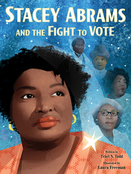 Hardcover Stacey Abrams and the Fight to Vote Book