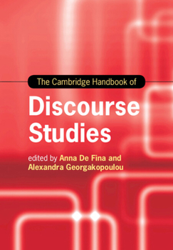 Paperback The Cambridge Handbook of Discourse Studies Book