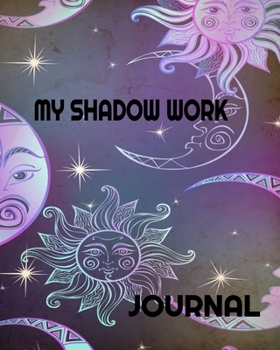 Paperback My Shadow Work Journal Book