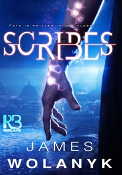 Scribes - Book #1 of the Scribe Cycle