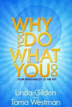 Paperback Why You Do What You Do Book