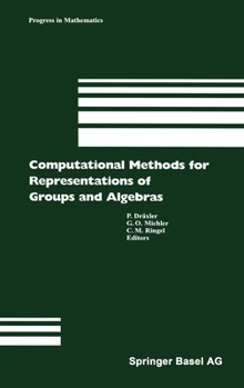 Hardcover Computational Methods for Representations of Groups and Algebras Book