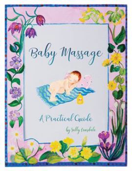 Paperback Baby Massage: A Practical Guide Book