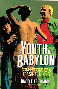 Paperback Youth in Babylon: Confessions of a Trash-Film King Book