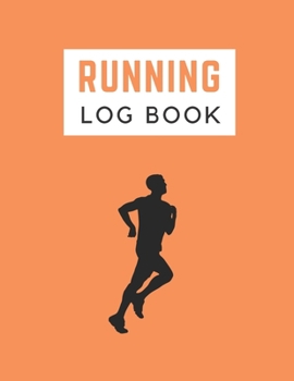Running Log Book: Undated 53 Weeks Running Diary Journal Track Distance Time Speed Weather Calories Heart Rate 8.5x11 Notebook (Volume 10) (Running Log Book 8.5x11)