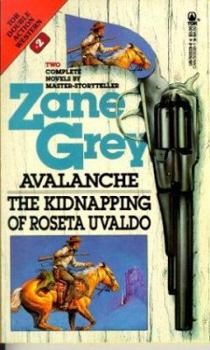 Mass Market Paperback Avalanche/The Kidnapping of Roseta Uvaldo Book