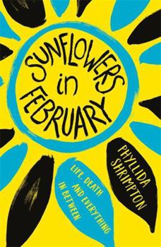 Paperback Sunflowers in February Book