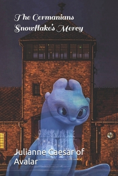 Paperback The Germanians Snowflake's Mercy Book