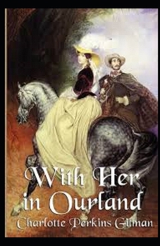With Her in Ourland Illustrated