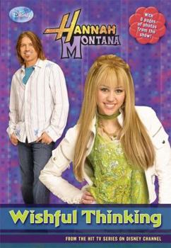 Paperback Hannah Montana Wishful Thinking Book