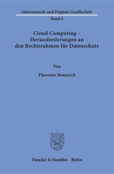 Paperback Cloud Computing - Herausforderungen an Den Rechtsrahmen Fur Datenschutz [German] Book
