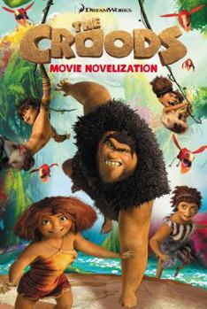 Paperback The Croods Movie Novelization Book