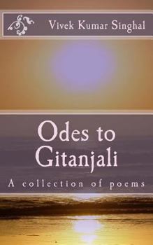 Paperback Odes to Gitanjali: A collection of poems Book