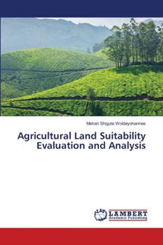 Paperback Agricultural Land Suitability Evaluation and Analysis Book