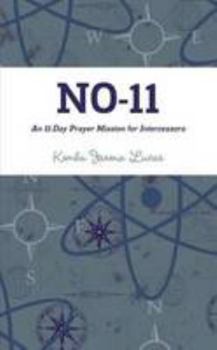 Paperback No-11: An 11-Day Prayer Mission for Intercessors Book