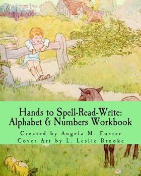 Paperback Hands to Spell-Read-Write: Alphabet & Numbers Workbook Book