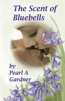 Paperback The Scent of Bluebells Book