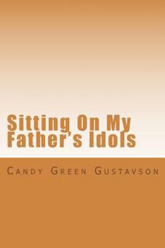 Sitting on My Father's Idols:: Rachel Speaks