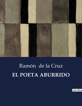 Paperback El Poeta Aburrido [Spanish] Book