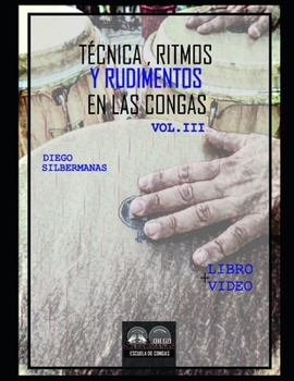 Paperback Técnica, ritmos y rudimentos en las congas 3 [Spanish] Book