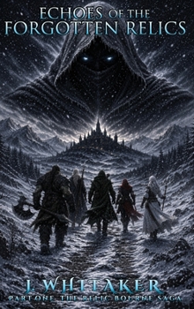 Hardcover Echoes of the Forgotten Relics Book