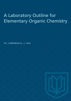 Paperback A Laboratory Outline for Elementary Organic Chemistry Book