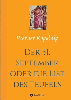 Paperback Der 31. September oder die List des Teufels [German] Book
