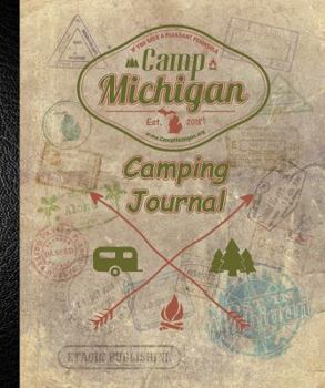 Paperback Camp Michigan's Camping Journal Book