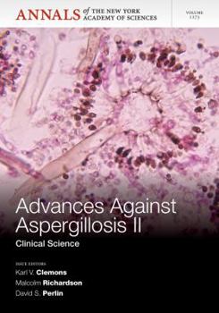 Paperback Advances Against Aspergillosis II: Clinical Science, Volum 1273 Book