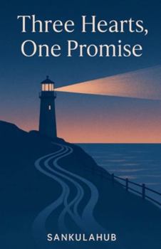 Paperback Three Hearts, One Promise Book