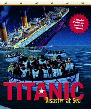 Hardcover Titanic: Disaster at Sea [With Poster] Book