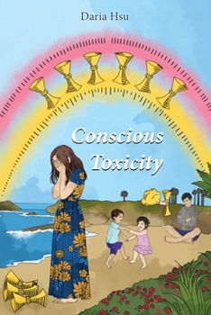 Paperback Conscious Toxicity Book