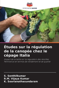 Paperback Études sur la régulation de la canopée chez le cépage Italia [French] Book